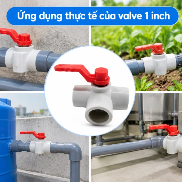 Sử dụng valve 1 inch