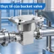 Cấu tạo của bucket valve