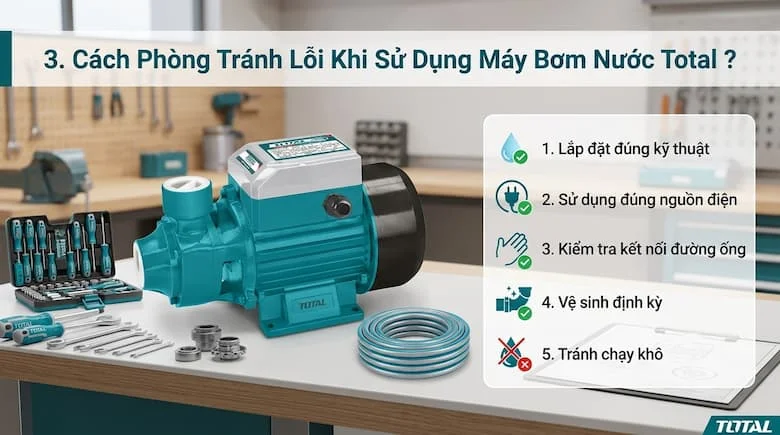 Hình ảnh về cách phòng tránh lỗi khi sử dụng máy bơm nước